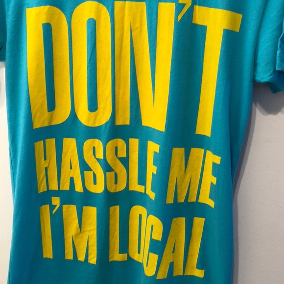 WHAT ABOUT BOB TShirt - Don’t Hassle Me I’m Local - Picture 2 of 3